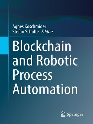 cover image of Blockchain and Robotic Process Automation